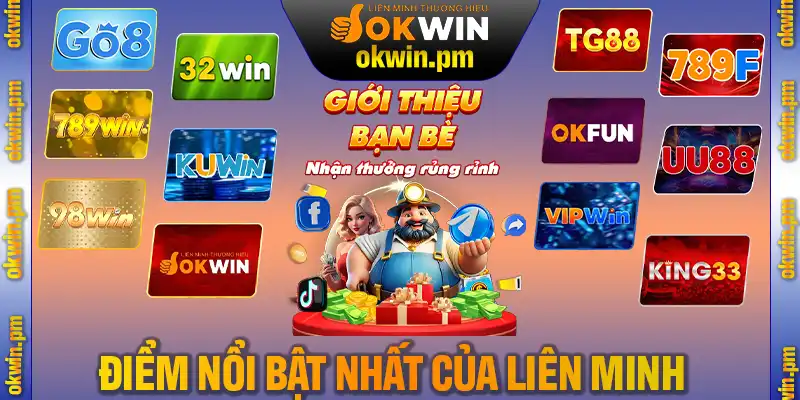 Đánh giá những điểm nổi bật nhất của liên minh OK WIN Đánh giá những điểm nổi bật nhất của liên minh OK WIN